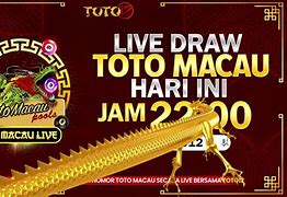 Live Toto Macau 4D Hari Ini Jam 19.00