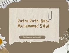 Putra Putri Nabi Muhammad Dengan Khadijah